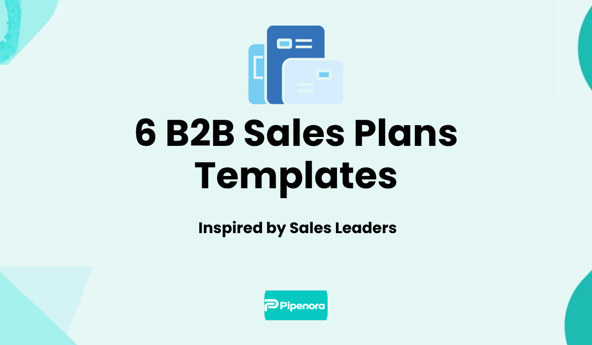 6 B2B Sales Plans Templates