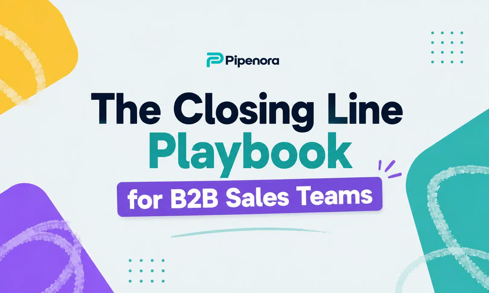 cloging line playbook for b2b sales teams
